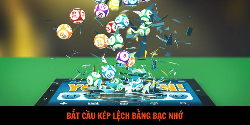 Bắt cầu kép lệch bằng bạc nhớ